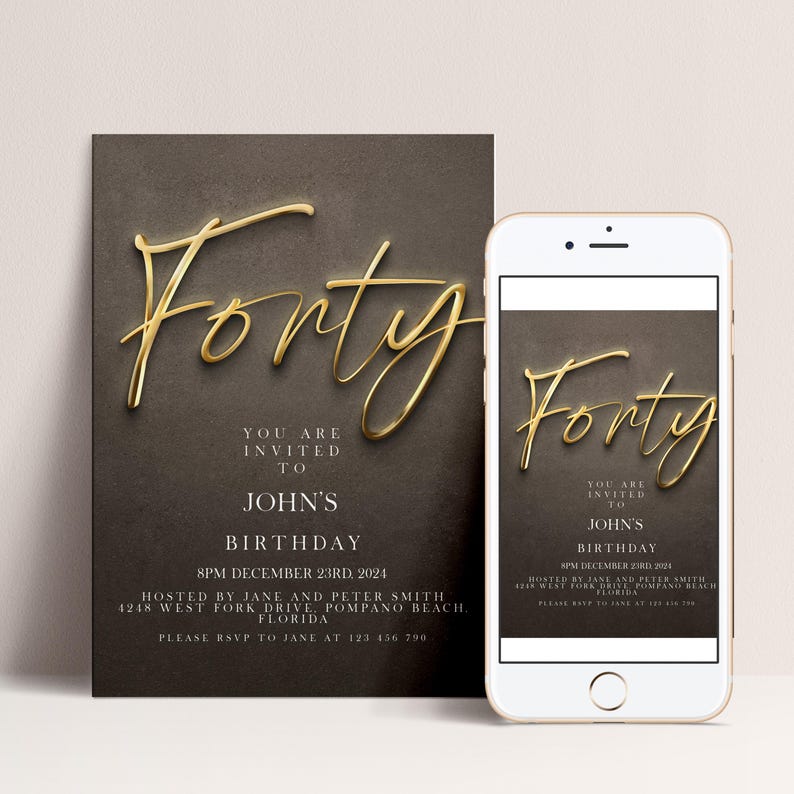 a birthday invitation for John's 40th birthday, with a dark background and gold text. The invitation is for a party on December 23rd, 2023, hosted by Jane and Peter Smith at 452 Westport Road, Palm Beach, Florida. The invitation invites guests to attend the party at 125, 290.