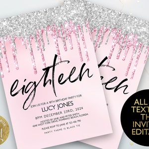 Editable 18th Birthday party Invitation 18th Invite Pink Silver Glitter Drips Instant Download Editable template Corjl Invitation