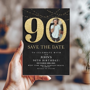 90. Geburtstag Save the Date Einladung, schwarz und Gold bearbeitbare Vorlage, Meilensteinfeier einladen für Männer, Sofort Download