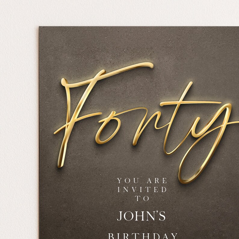 The image is a birthday invitation card for John's 40th birthday.