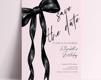 Birthday Save the Date Invitation, Black Bow Birthday Invite, Elegant Birthday Party Save the Date, Corjl