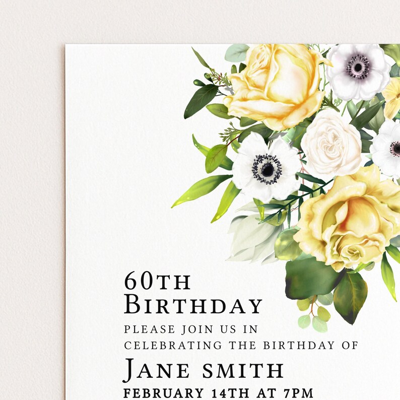 The image is a birthday invitation for Jane Smith's 60th birthday celebration. The invitation features a floral design with yellow and white flowers, and it invites guests to join in celebrating the birthday of Jane Smith on February 14th at 7 PM.