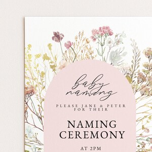 May include: A baby naming ceremony invitation with a floral design. The invitation features a pink arch with the words "baby naming" in cursive. The text below reads "Please Jane & Peter for their Naming Ceremony at 2 PM."