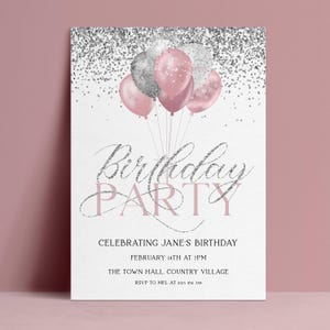 Geburtstagsfeier-Einladung, bearbeitbares rosa silbernes Ballon-Glitter einladen, Frauen digitaler Download, druckbare Vorlage, jedes Alter