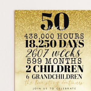 The image is a 50th anniversary invitation with a gold glitter background and text detailing the number of years, hours, days, weeks, months, and children involved in the celebration.