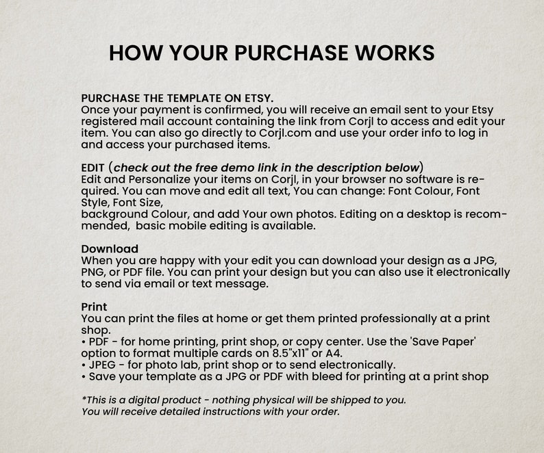 May include: How your purchase works on Etsy.  Instructions for editing and downloading a digital template.  You can print the files at home or at a print shop.  Save your template as a JPG or PDF with bleed for printing at a print shop.