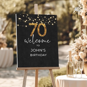 Panneau de bienvenue modifiable pour homme, 70e anniversaire, décoration de fête noir et or, téléchargement immédiat, modèle Corjl, panneau imprimable 18 x 24 et 24 x 36, bricolage