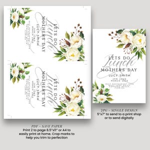 a floral design with white flowers and green leaves, along with text that reads "Let's do lunch Mother's Day Lucy Smith March 22nd, 2020 Best Restaurant West Hollywood Drive, Los Angeles, CA". The image also includes instructions for printing and sending the design, such as printing 2 pages to page 8.5"x11" or printing 4 pages to page A4.