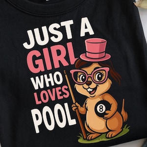 Just A Girl Who Loves Pool Png, Billiard Png, Pool Png, Billiards Png, Pool Players Png, 8 Ball Png, Cueball Png, Digital Download