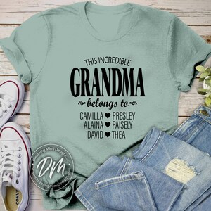 Incredible Grandma shirt, Awesome, Grandmother, Granny, Nanny, Nana, Gigi, Nonna, Yaya, Mother&#39;s Day, Bella Canvas Unisex T-shirt