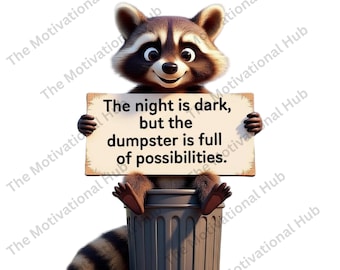 Cita de mapache de Dumpster Wiss: arte animal motivacional de noche oscura y divertida para emprendedores y soñadores (descarga digital)