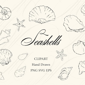 May include: Black and white line art of various seashells and starfish on a cream background. The word "Seashells" is written in cursive script. Below the word "Seashells" are the words "CLIPART", "Hand Drawn", "PNG SVG EPS".