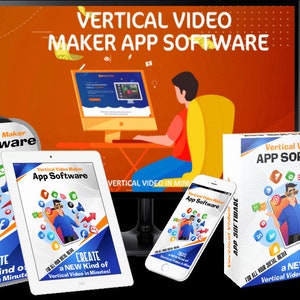 May include: A computer screen displaying the text "VERTICAL VIDEO MAKER APP SOFTWARE" with a cartoon illustration of a person using a computer. There are four boxes with the text "Vertical Video Maker App Software" and a cartoon illustration of a person holding a megaphone. The boxes are in different sizes and are arranged in a row. The text "CREATE a NEW Kind of Vertical Video in Minutes!" is on each box.