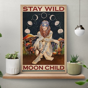Póster de niña hippie con luna y texto Stay Wild, impresión artística de niña hippie y hongo, arte de pared hippie, decoración hippie, decoración del hogar hippie, póster psicodélico