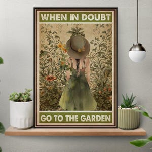 Unframed When In Doubt Go To The Garden Poster, Girl Vintage Poster, Garden Decor, Gift For Garden Lover, Girl Gardening Wall Art Painting
