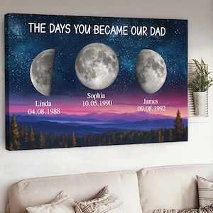 Custom Birth Moon Phase Starry Night Canvas Frame, The Days You Became Our Dad Canvas, Lunar Phase Decor With Kids Name, Father&#39;s Day Gift
