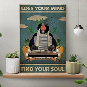 Unframed Lose Your Mind Find Your Soul Dj Poster, Retro Poster Print, Vinyl Print Wall Art Print, Music Retro Poster, Music Wall Decor
