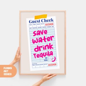 Save Water Drink Tequila Guest Check Poster, College Dorm Print, Retro Guest Check Print, Preppy Posters, Bar Decor, Dorm Wall Art Print