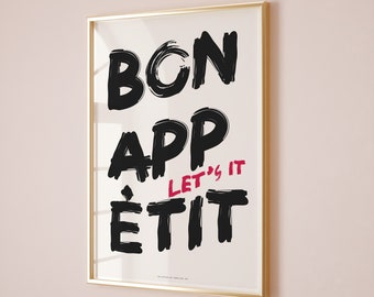 Bon Appetit Poster, Kitchen Poster, Kitchen Wall Art, Bon Appetit French Quote Poster, Bon Appetit Sign, Let's it Poster, Dining Room Prints