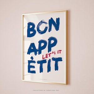 Bon Appetit Poster, Kitchen Poster, Kitchen Wall Art, Bon Appetit French Quote Poster, Bon Appetit Sign, Let's it Poster, Dining Room Prints