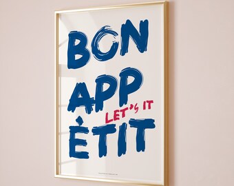 Bon Appetit Poster, Kitchen Poster, Kitchen Wall Art, Bon Appetit French Quote Poster, Bon Appetit Sign, Let's it Poster, Dining Room Prints