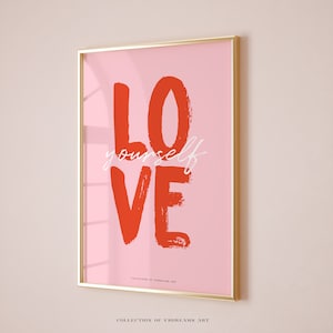 Self Love Print, Self Yourself Wall Art, Motivational Wall Art, Positivity Prints, Feminine Art Print, Girly Art, Self Love Quotes Wall Art