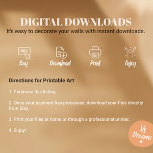 May include: Digital download instructions for printable art. The steps are: buy, download, print, and enjoy. The text also includes the phrase "Vs Dreams".