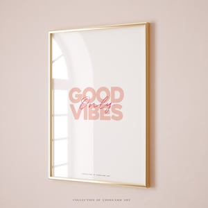 Lámina "Solo buenas vibras", arte mural motivacional, impresiones de positividad, arte femenino, cita positiva, póster inspirador, arte mural rosa "Buenas vibras".