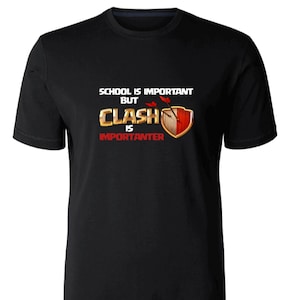 Clash of Clans T-Shirt: School is Important, Gaming Tee