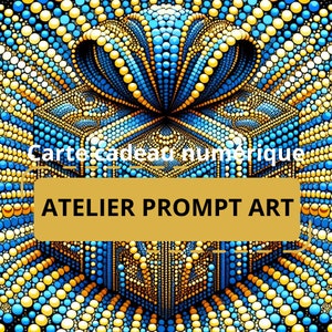 Carte cadeau numérique : initiation individuelle au PROMPT ART (2h) – séance en ligne. Inscription.