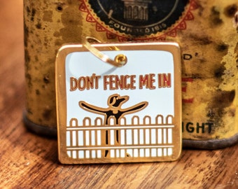 Don't Fence Me In Pet Charm