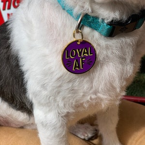 Loyal AF Pet Charm image 4