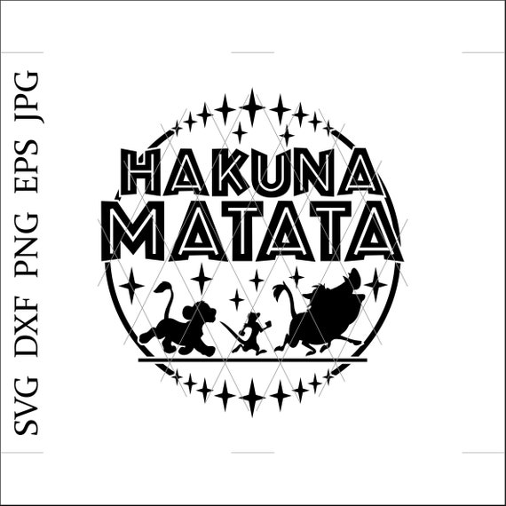 Hakuna Matata Svgremember Who You Are Svgthe Lion Etsy