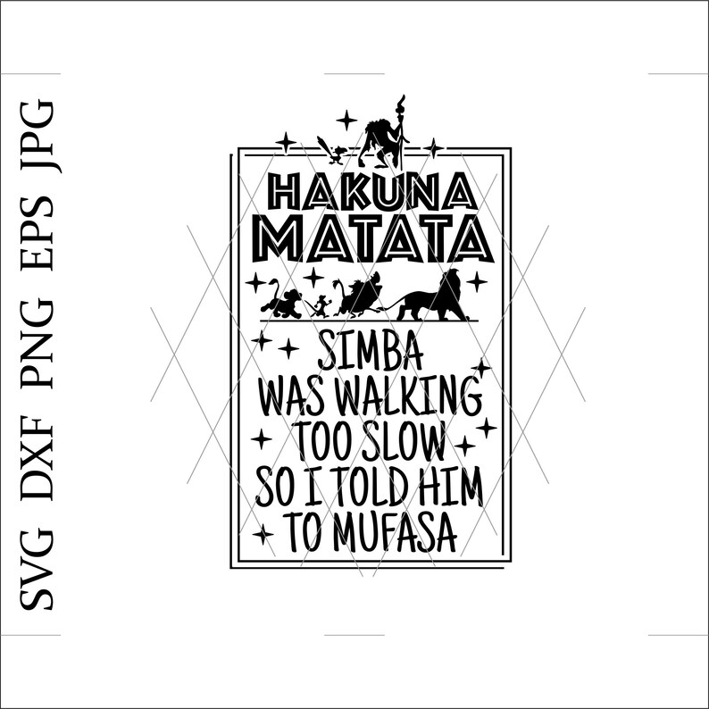 Download Art Collectibles Clip Art The Lion King Svg Hakuna Matata Svg Remember Who You Are Svg Simba Timon Pumba Nala Svg Lion Svg King Lion Svg Pride Svg Digital Download