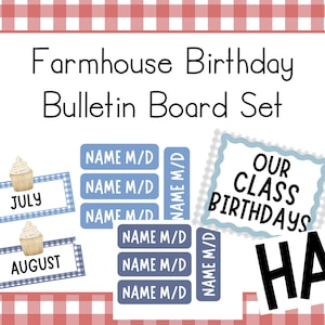 Könnte beinhalten: Im Landhausstil gestaltetes Pinnwand-Set mit dem Text "Farmhouse Birthday Bulletin Board Set". Enthält Etiketten für Namen und Monate, Cupcake-Grafiken und ein Schild mit der Aufschrift "Our Class Birthdays".