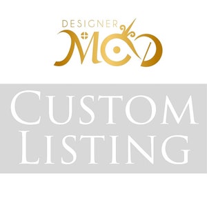 May include: A gold logo with the text "DESIGNER" above the word "MOD" in a stylized font. The text "CUSTOM LISTING" is below the logo in white letters on a light gray background.