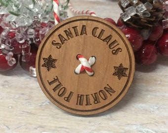 Santa Lost Button - Father Christmas Lost Button - Christmas Eve - Property of North Pole - Santa Suit Button - Christmas Magic