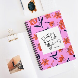 Work Life Balance Notebook, Boho Floral Notebook
