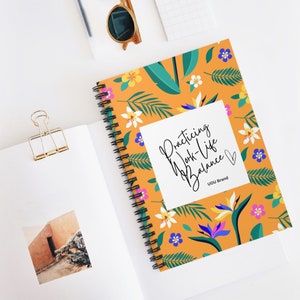 Work Life Balance Flora Notebook, Boho Notebook