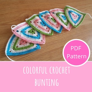 Colorful Crochet Bunting Pattern, Crochet Party Garland, Handmade Decor, Crochet Decor, Crochet Banner, Crochet Flags, Instant PDF Download