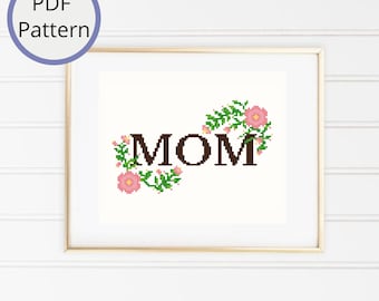 Modèle de point de croix floral « Maman » : broderie pour débutant (Modèle PDF)