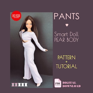 Könnte beinhalten: Eine Smart Doll in einem hellvioletten Hosenanzug. Das Bild enthält den Text "PANTS", "Smart Doll PEAR BODY", "PATTERN + TUTORIAL" und "PDF FILES DIGITAL DOWNLOAD". Die Puppe hat lange braune Haare und trägt weiße Schuhe.