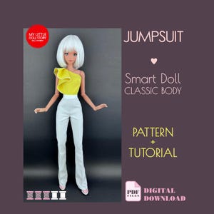 May include: A doll wearing a yellow one-shoulder top and white pants. The doll has white hair and is standing in front of a purple background. Text on the image reads "JUMPSUIT", "Smart Doll CLASSIC BODY", "PATTERN + TUTORIAL", and "PDF DIGITAL DOWNLOAD".