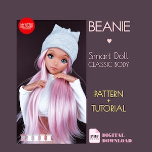 May include: A doll with pink hair and blue eyes wearing a gray beanie. The image includes text that reads "BEANIE", "Smart Doll CLASSIC BODY", "PATTERN + TUTORIAL", and "DIGITAL DOWNLOAD". The doll is wearing a white shirt.