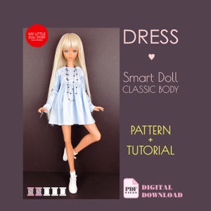 May include: A light blue dress for a Smart Doll, with long sleeves and a flared skirt. The doll is wearing white sneakers and a black beaded necklace. The image includes text that says "Dress", "Pattern + Tutorial", and "Digital Download".