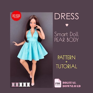 May include: A doll wearing a light blue dress with white polka dots. The dress has a halter neckline and a flared skirt. The image includes the text "DRESS", "Smart Doll PEAR BODY", "PATTERN + TUTORIAL", and "PDF DIGITAL DOWNLOAD".