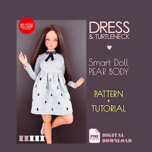 May include: A doll wearing a gray dress with black teardrop accents and a black bow. The dress is a pattern and tutorial for a Smart Doll with a pear body. The image includes the text "DRESS & TURTLENECK" and "PATTERN + TUTORIAL".