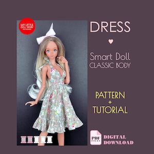 May include: A doll wearing a floral print dress with a ruffled hem and a white bow. The image includes text that reads "DRESS", "Smart Doll CLASSIC BODY", "PATTERN + TUTORIAL", and "PDF DIGITAL DOWNLOAD". The doll is set against a dark purple background.