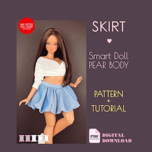 May include: A doll wearing a white wrap top and a sparkly blue skirt. The image includes text that reads "SKIRT", "Smart Doll PEAR BODY", "PATTERN + TUTORIAL", and "DIGITAL DOWNLOAD". The doll has long brown hair and is posed against a dark background.