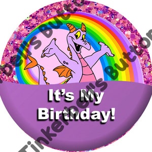 Figment Birthday Buttons- Disney Figment Birthday Button-Disney Birthday Buttons-Disney Birthday Pin-Disney Buttons-Disney Pins